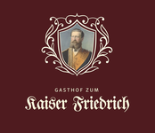 Gasthof zum Kaiser Friedrich
