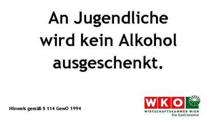 Schild "An Jugendliche wird kein Alkohol ausgeschenkt"